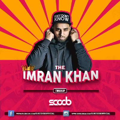 Imran Khan Mashup – DJ Scoob